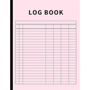 Log Book: Large Multipurpose with 7 Columns to Track Daily Activity, Time, Inventory and Equipment, Income and Expenses, Mileage, Orders, Donations, Debit and Credit, or Visitors