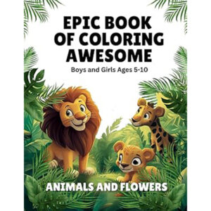 Kids Coloring Book, Animals and Flowers Coloring Pages